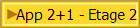 App 2+1 - Etage 2